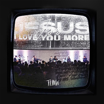 주를 더욱 사랑 JESUS I LOVE YOU MORE (Live from TLMW)